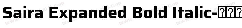 Saira Expanded Bold Italic字体转换